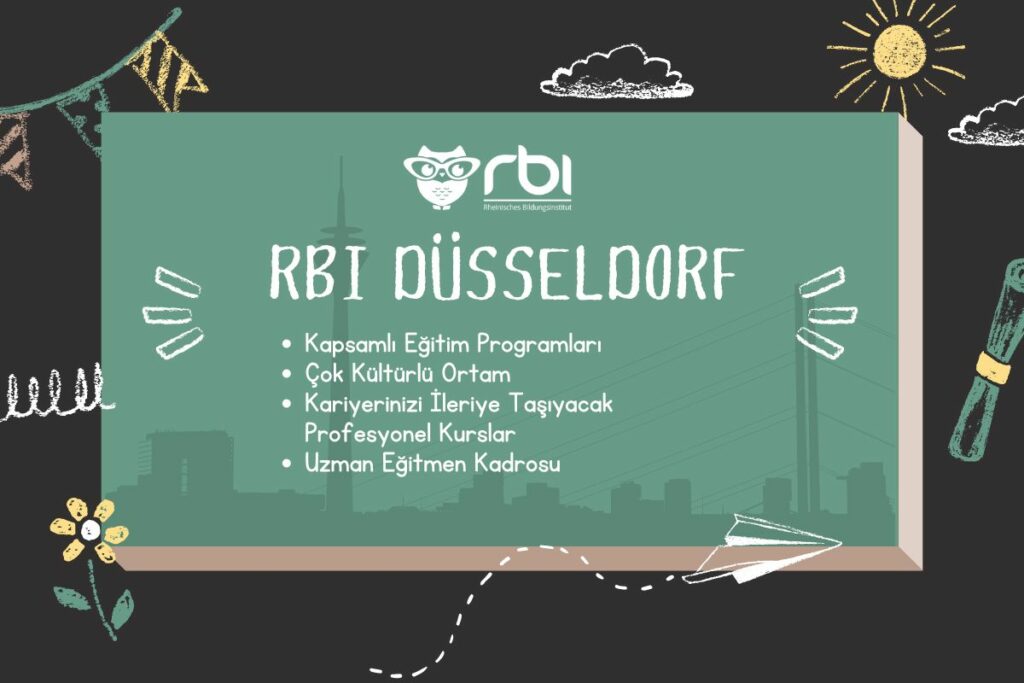 Üzerinde "RBI Düsseldorf" yazan bir yazı tahtası ve özelliklerin listesi: "Kapsamlı Eğitim Programları, Çok Kültürlü Ortam, Kariyerinizi İleriye Taşıyacak Profesyonel Kurslar, Uzman Eğitmen Kadrosu.